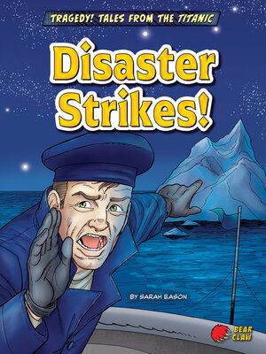 cover image of Disaster Strikes!